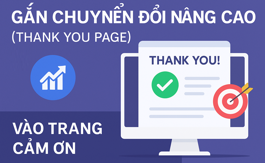 Gắn chuyển đổi nâng cao vào trang cảm ơn (thank you page)