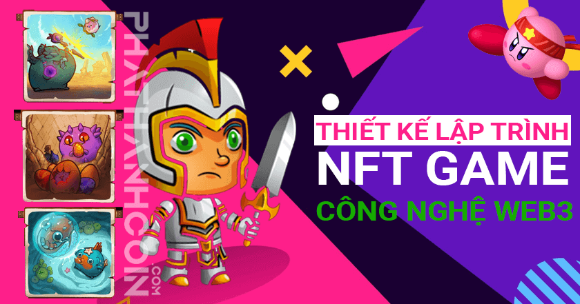 Thiết kế, lập trình game NFT bằng công nghệ Web3 và ERC